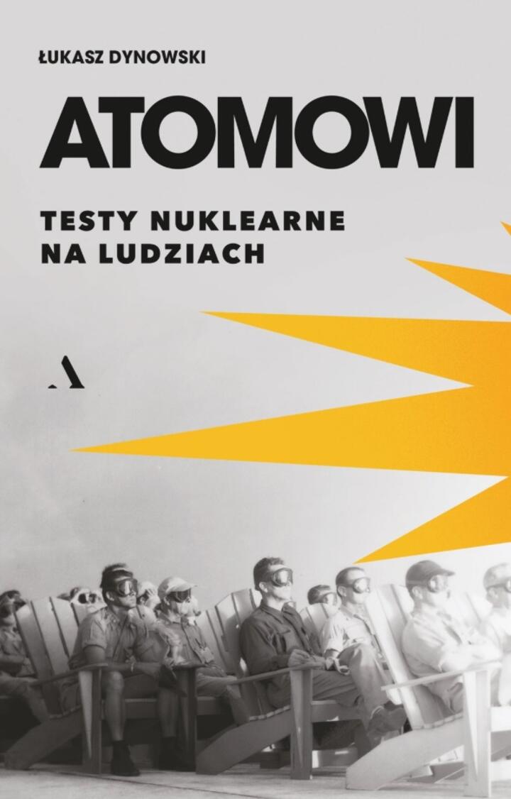 Atomowi Testy nuklearne na ludziach