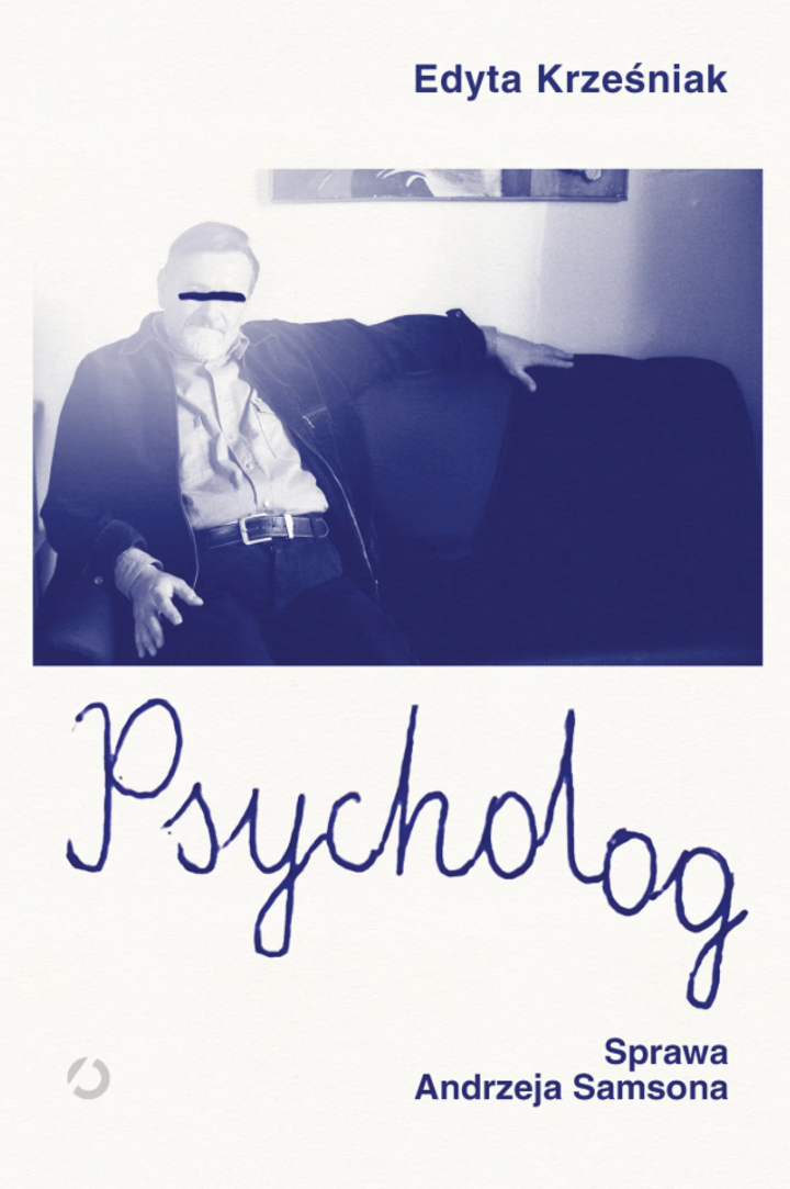 "Psycholog. Sprawa Andrzeja Samsona", Edyta Krześniak